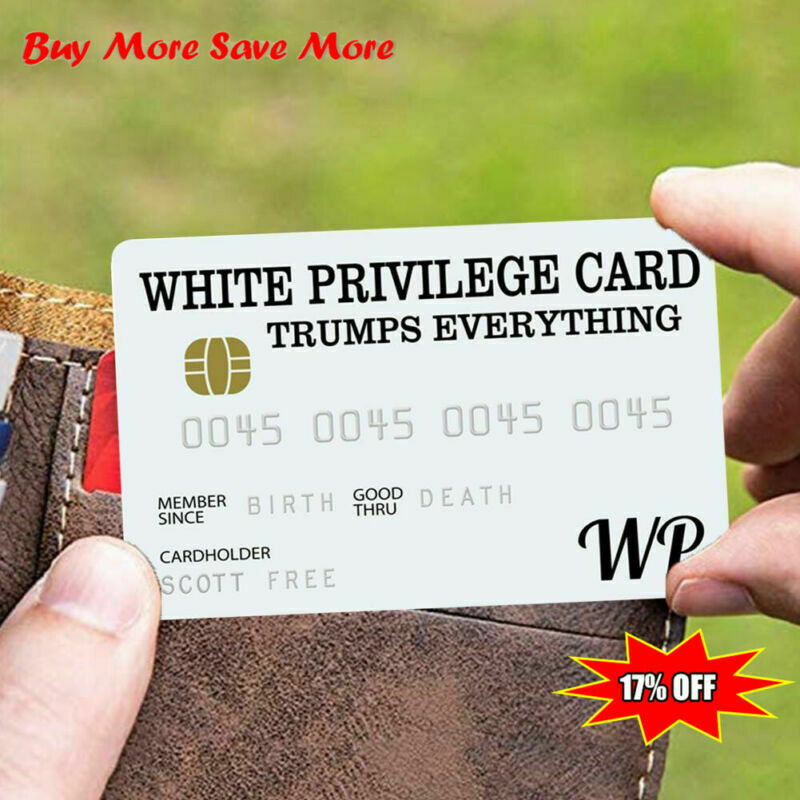 White Privilege Card Gag Novelty Wallet Size Collectable Laminated Gift Sale Hot